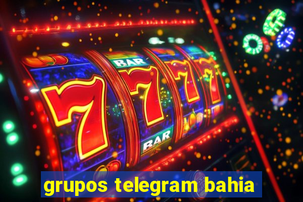 grupos telegram bahia