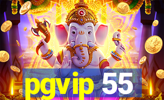 pgvip 55