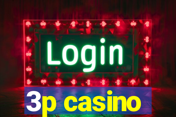 3p casino