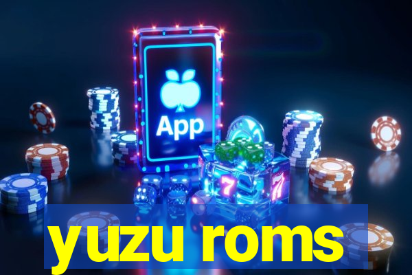 yuzu roms