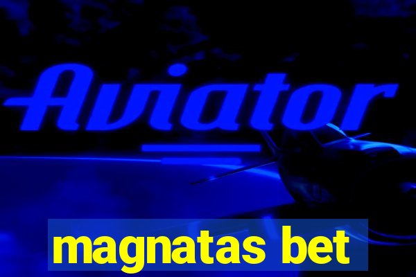 magnatas bet