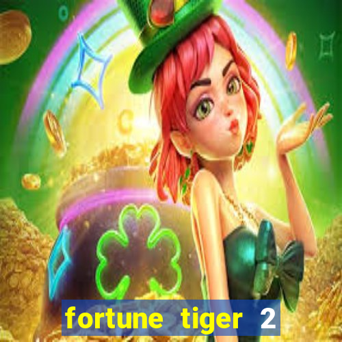 fortune tiger 2 revenge demo