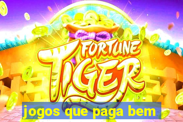 jogos que paga bem