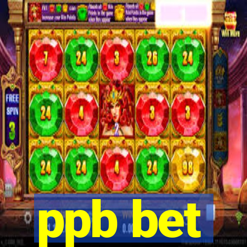 ppb bet