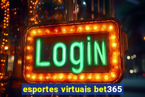 esportes virtuais bet365