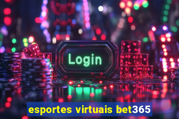 esportes virtuais bet365