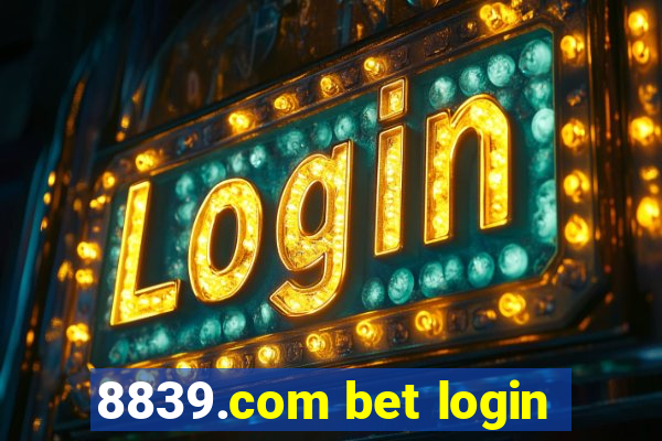 8839.com bet login