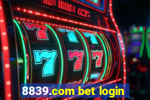 8839.com bet login