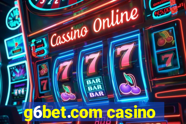 g6bet.com casino