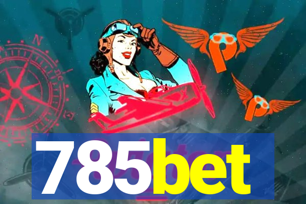 785bet