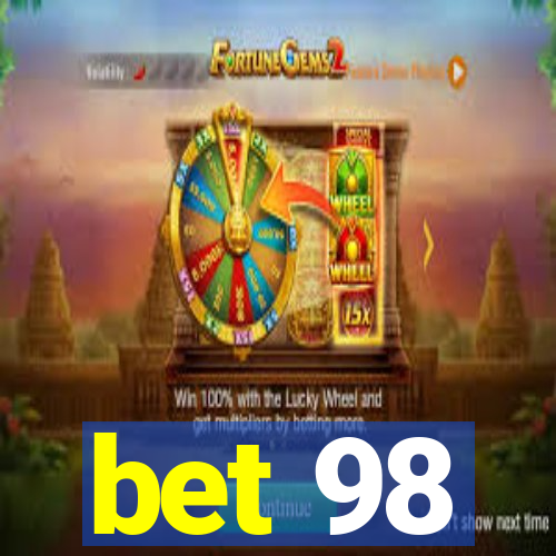 bet 98