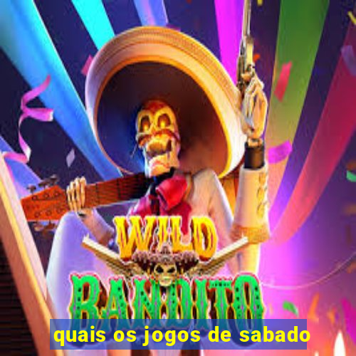 quais os jogos de sabado