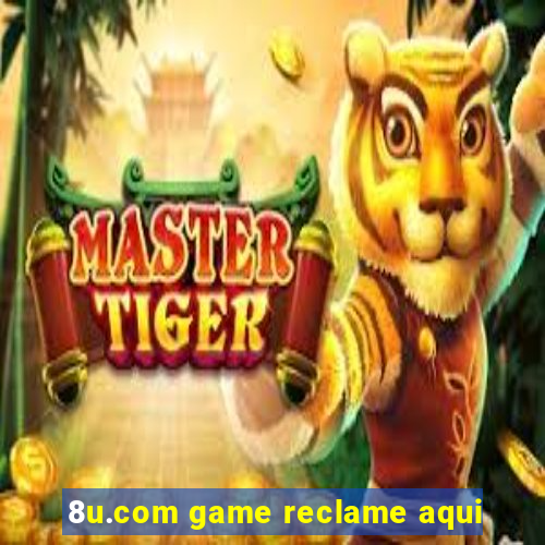 8u.com game reclame aqui