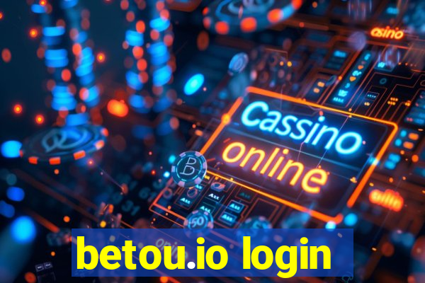 betou.io login