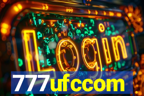 777ufccom