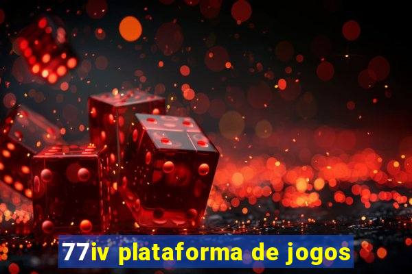 77iv plataforma de jogos