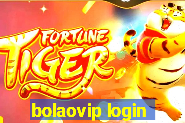 bolaovip login