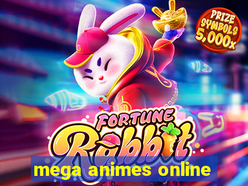 mega animes online