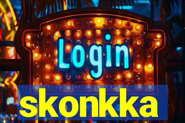 skonkka