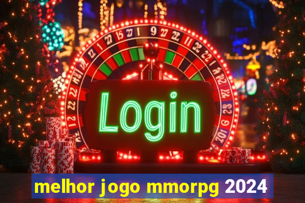 melhor jogo mmorpg 2024