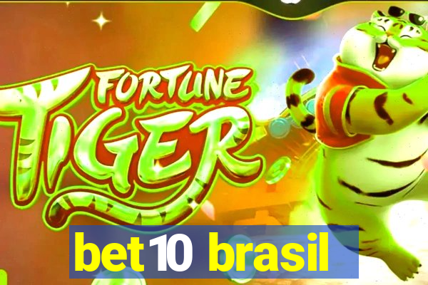 bet10 brasil