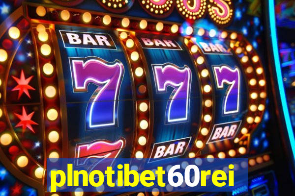 plnotibet60rei