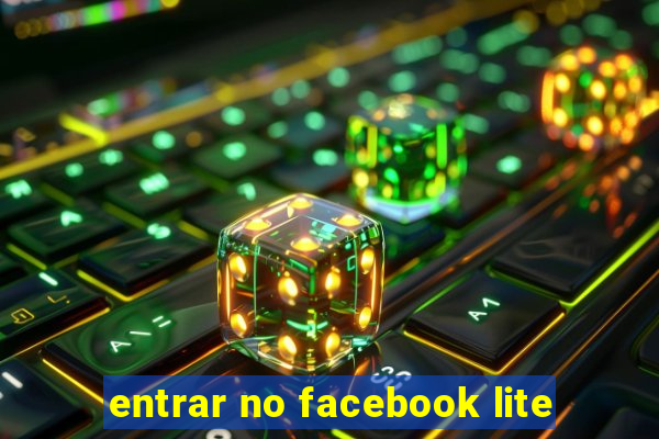 entrar no facebook lite