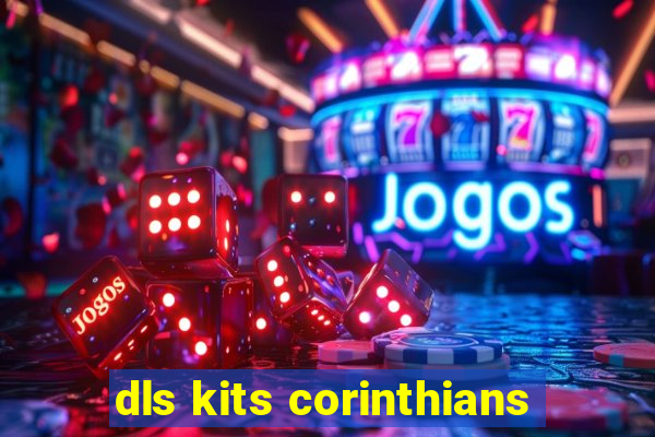 dls kits corinthians