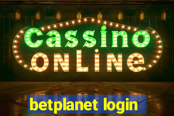 betplanet login