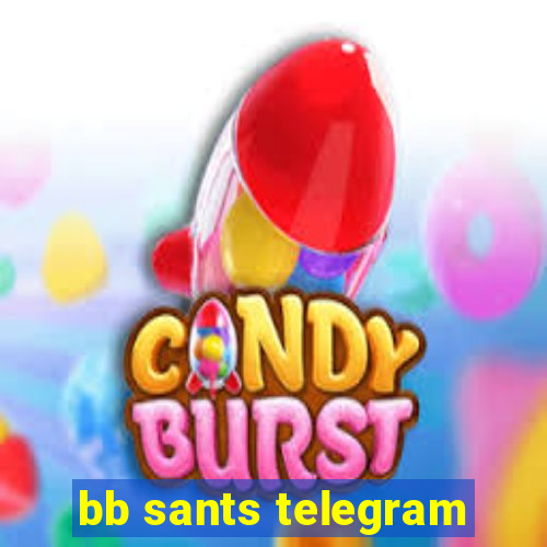 bb sants telegram