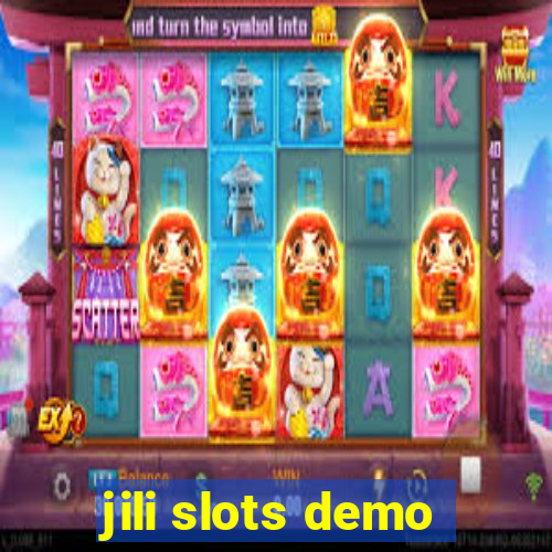 jili slots demo