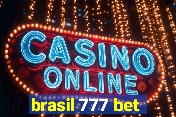 brasil 777 bet