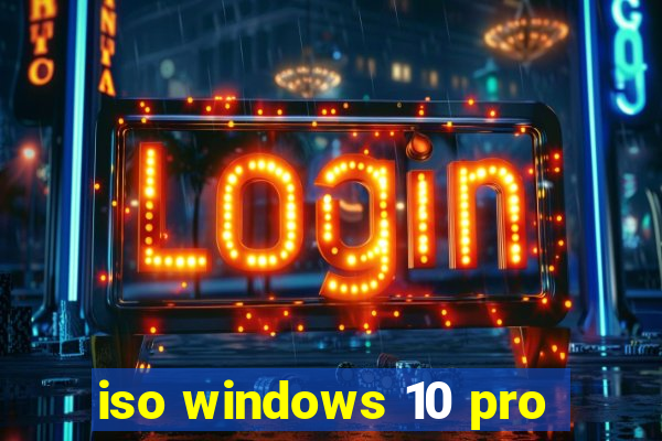 iso windows 10 pro