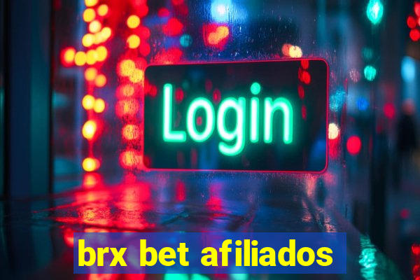 brx bet afiliados