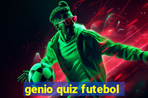 genio quiz futebol