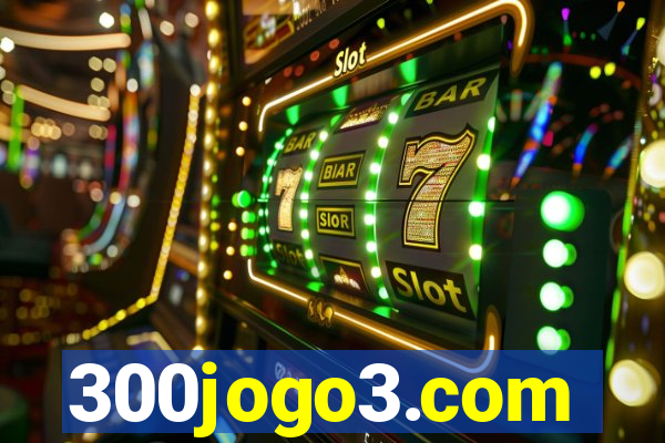 300jogo3.com