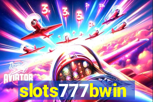 slots777bwin