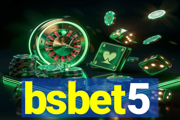 bsbet5