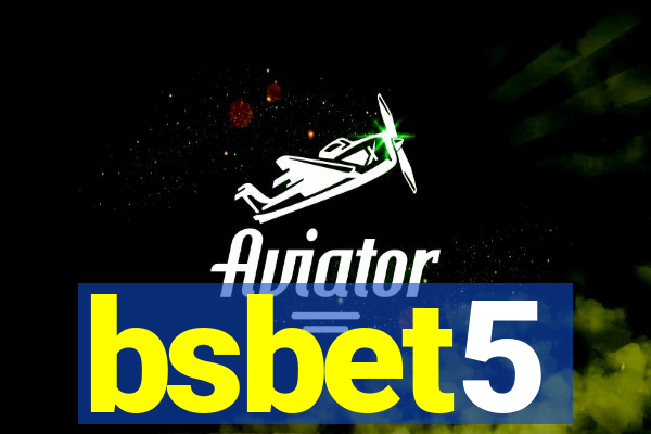 bsbet5