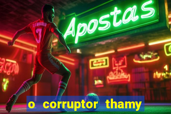 o corruptor thamy bastida pdf gratis