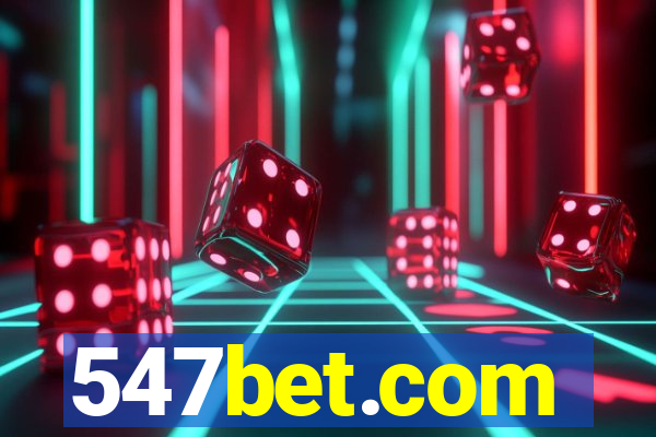 547bet.com