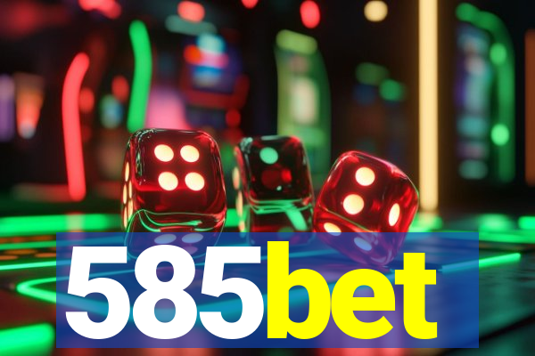 585bet