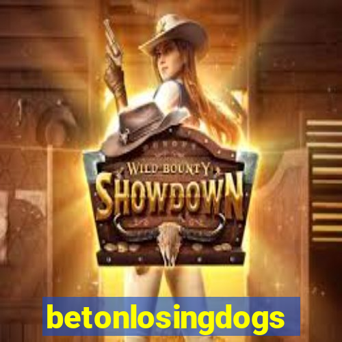 betonlosingdogs