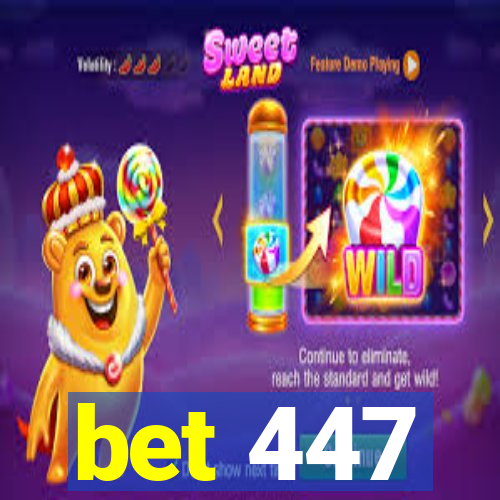 bet 447