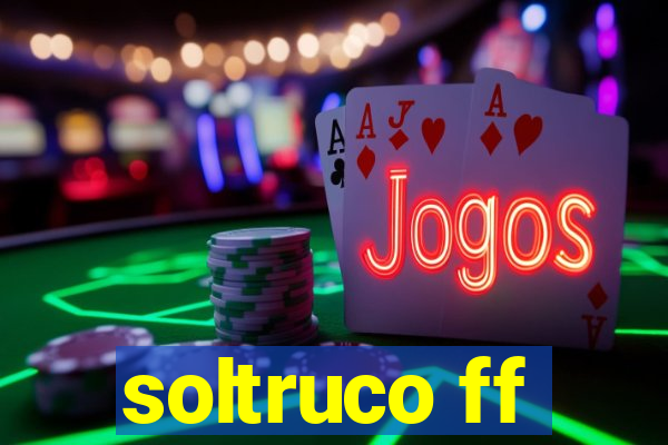 soltruco ff