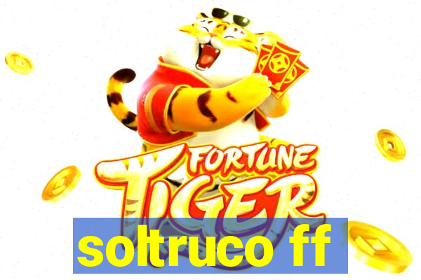 soltruco ff