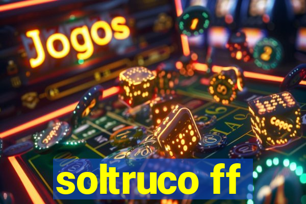 soltruco ff