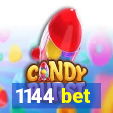 1144 bet