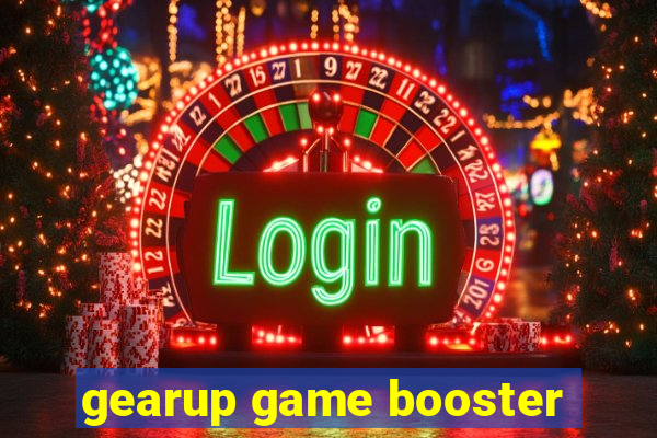 gearup game booster