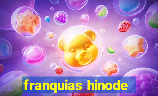 franquias hinode